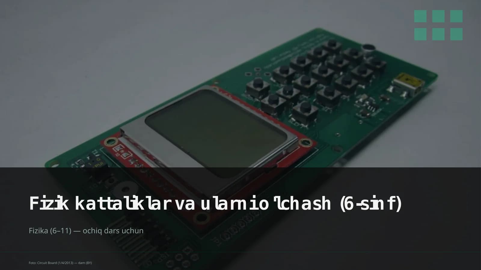 Fizik kattaliklar va ularni o'lchash (6-sinf)