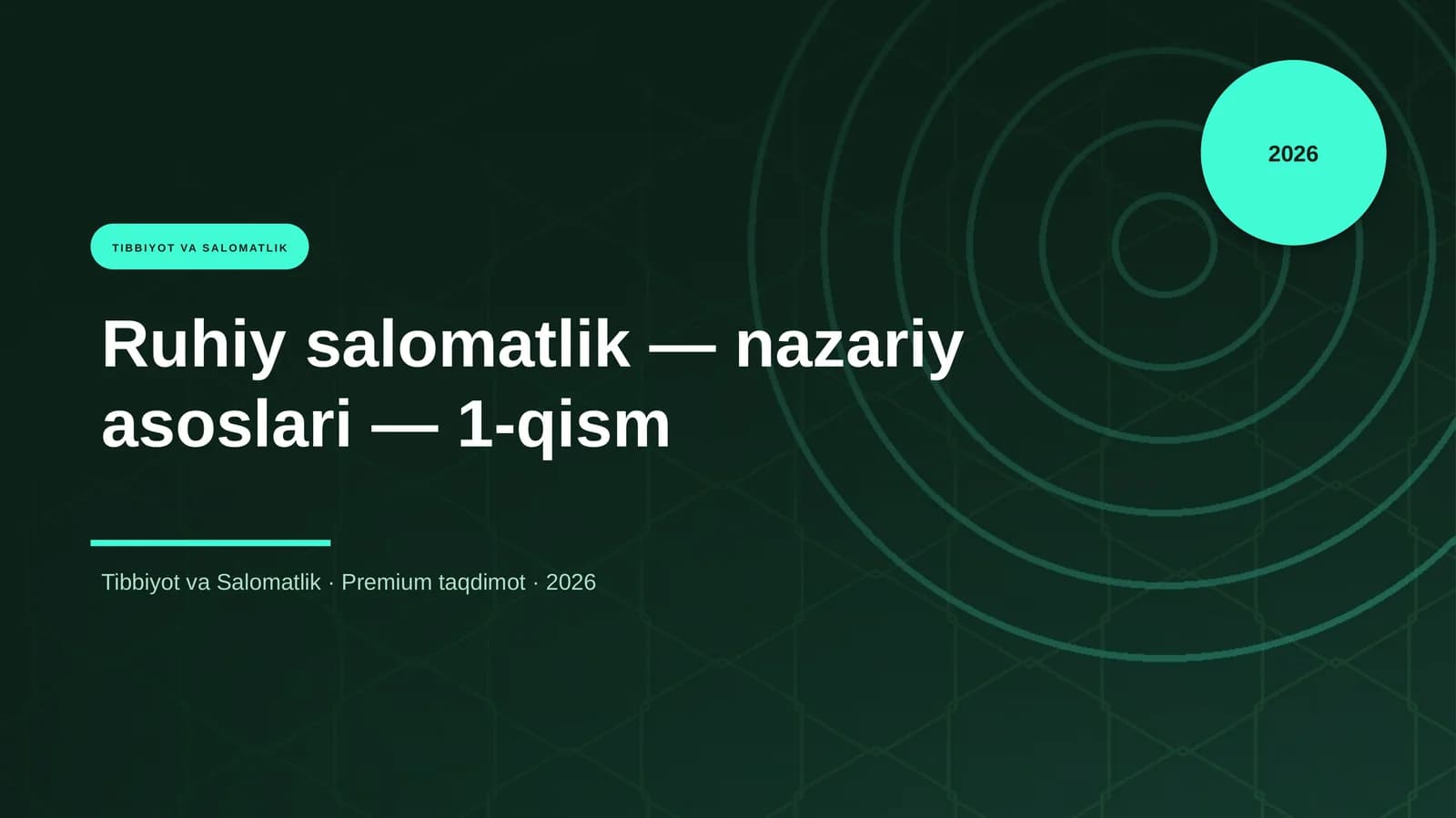 Ruhiy salomatlik — nazariy asoslari — 1-qism
