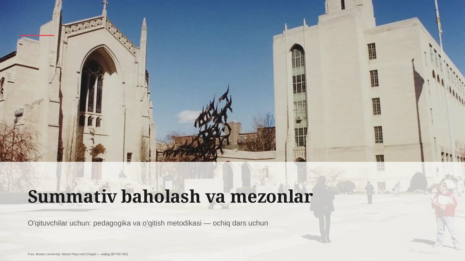 Summativ baholash va mezonlar