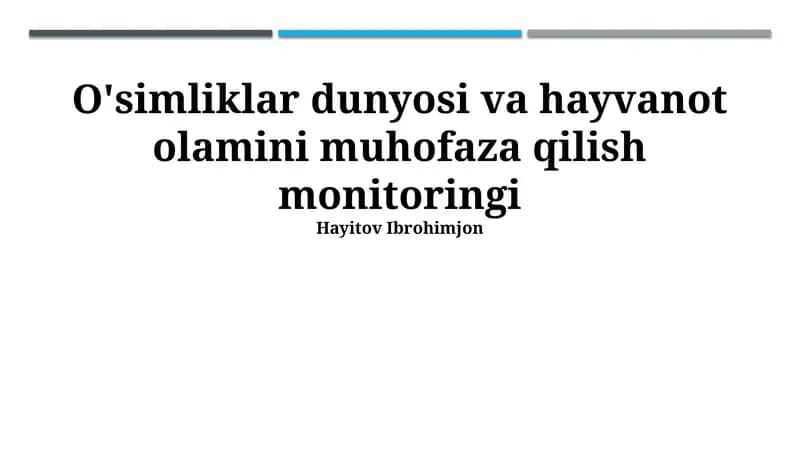 O'simliklar dunyosi va hayvanot olamini muhofaza qilish monitoringi