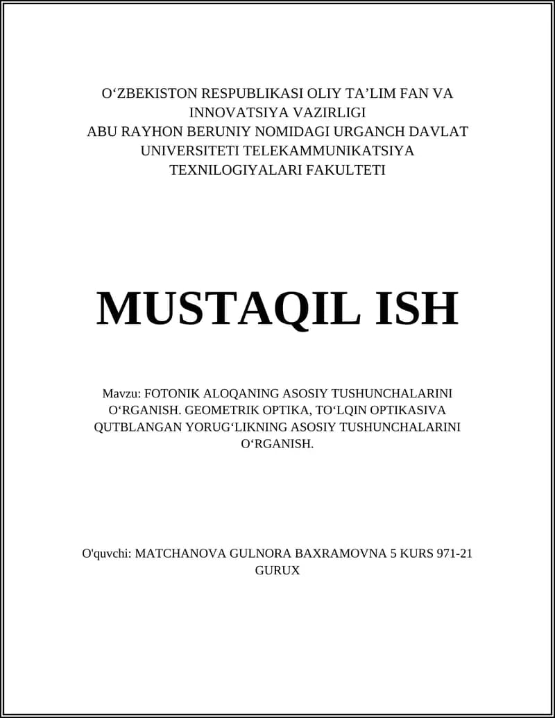 FOTONIK ALOQANING ASOSIY TUSHUNCHALARINI O‘RGANISH