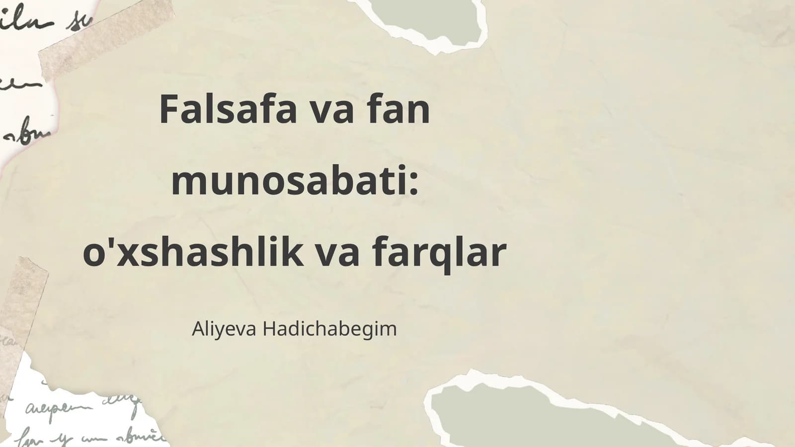 Falsafa va fan munosabati: o'xshashlik va farqlar