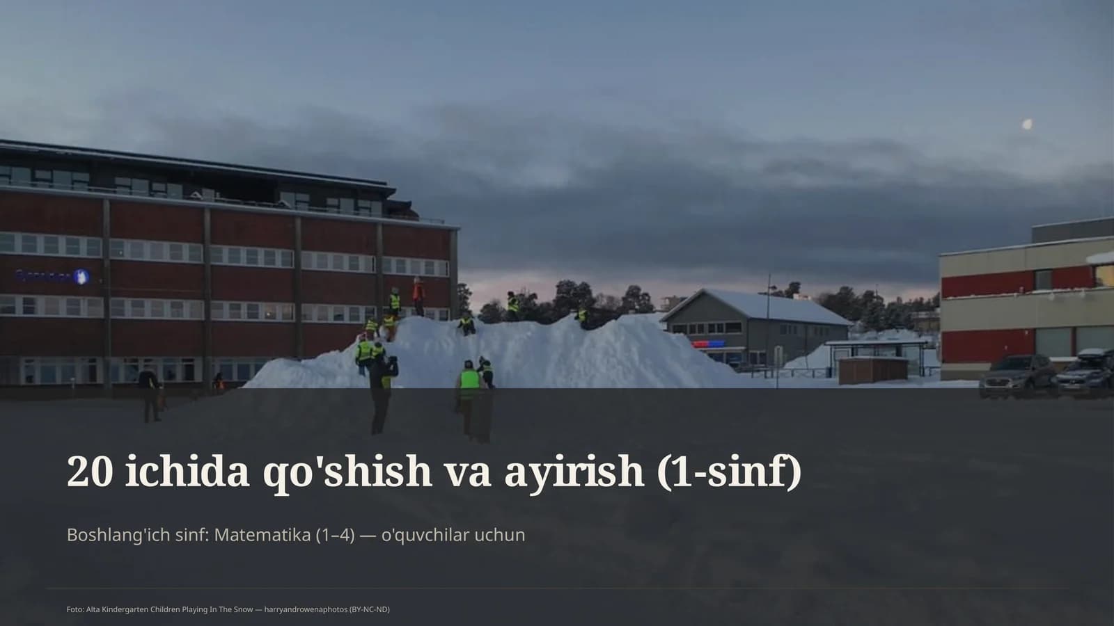 20 ichida qo'shish va ayirish (1-sinf)