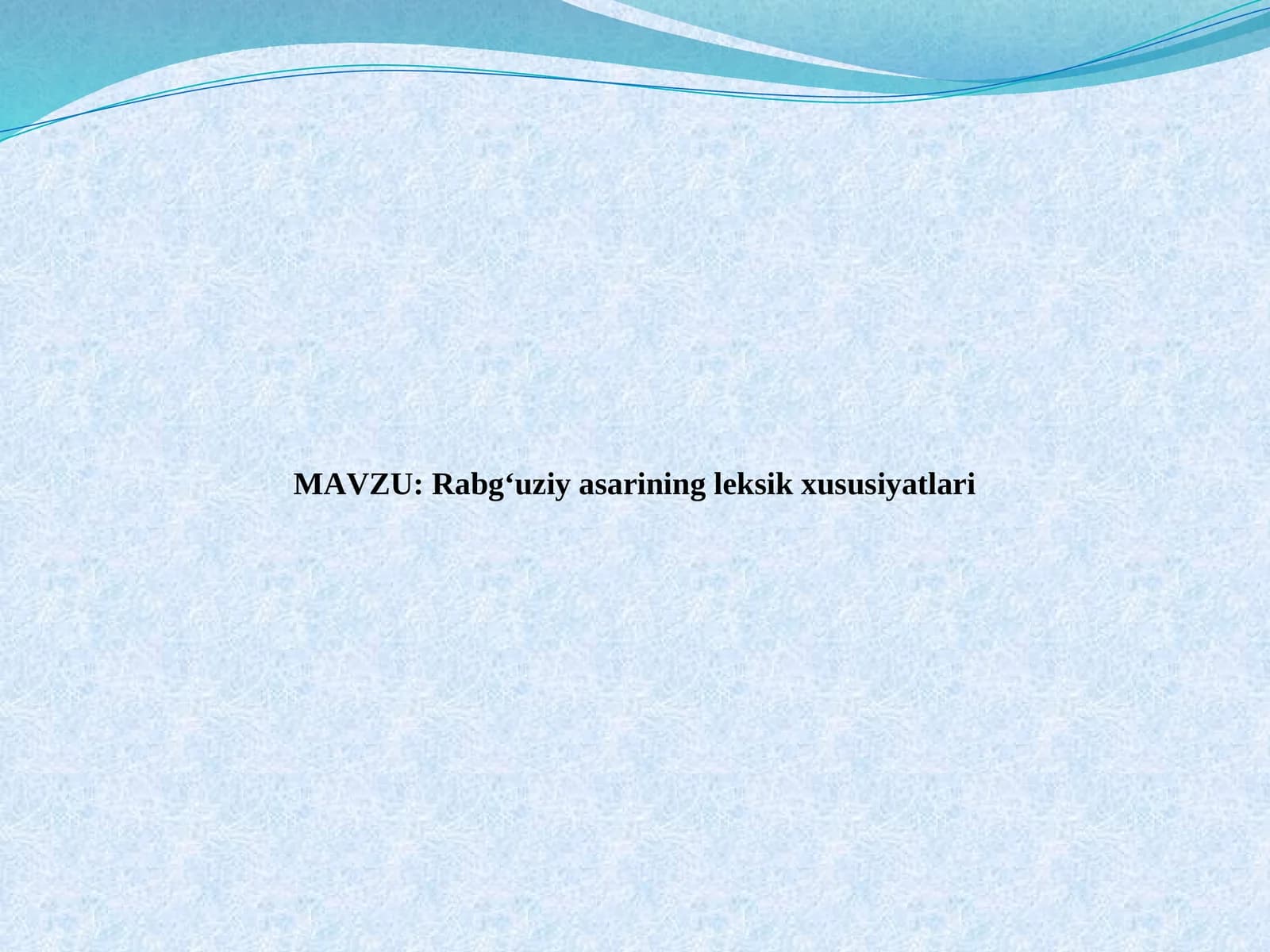 Rabg‘uziy asarining leksik xususiyatlari