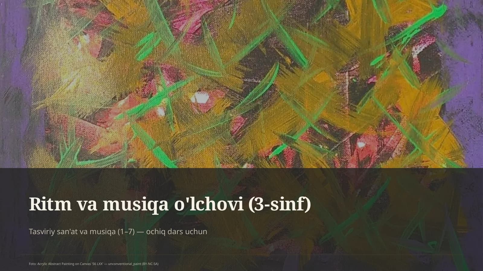 Ritm va musiqa o'lchovi (3-sinf)