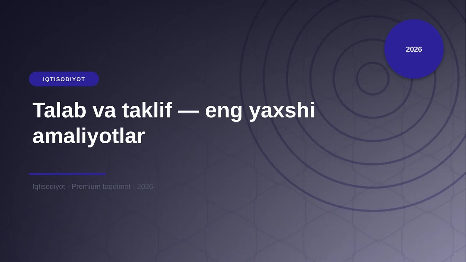 Talab va taklif — eng yaxshi amaliyotlar