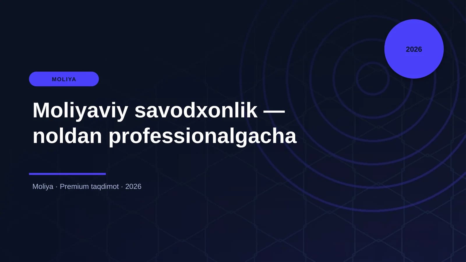 Moliyaviy savodxonlik — noldan professionalgacha