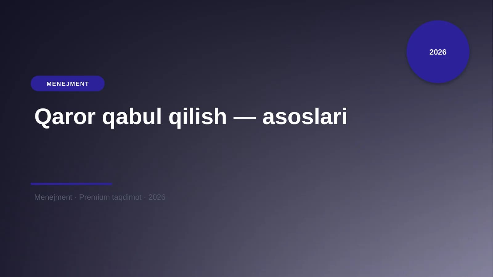 Qaror qabul qilish — asoslari