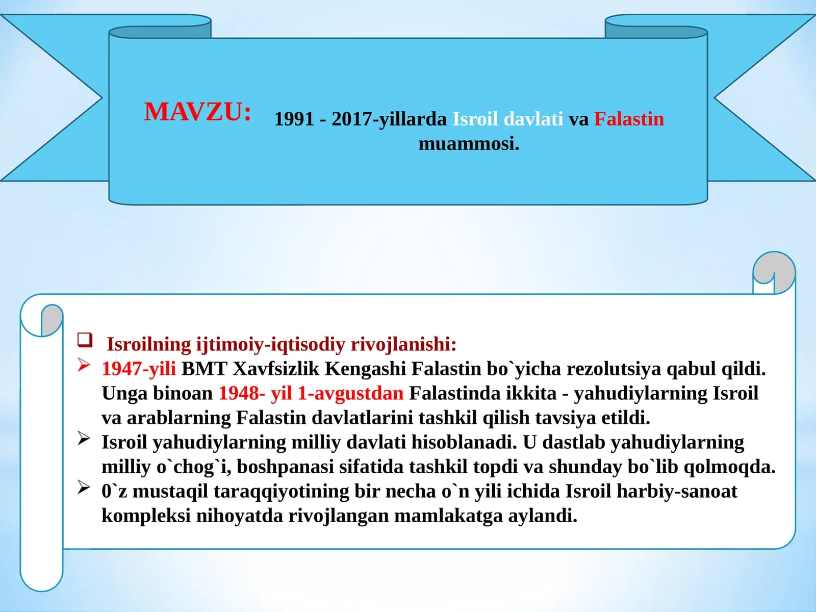 "1991-2017-yillarda Isroil davlati va Falastin muammosi." mavzusida 11-sinf tarix fanidan dars ishlanma