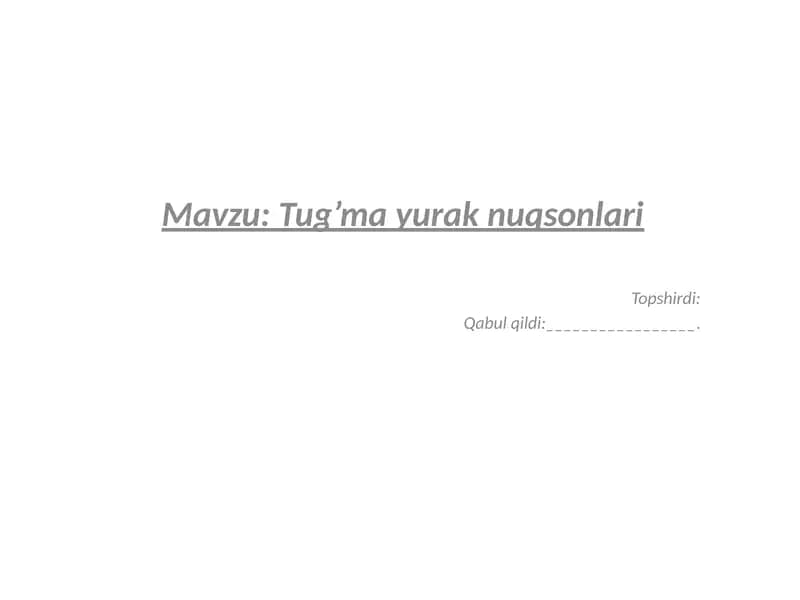 Tug’mayurak nuqsonlari
