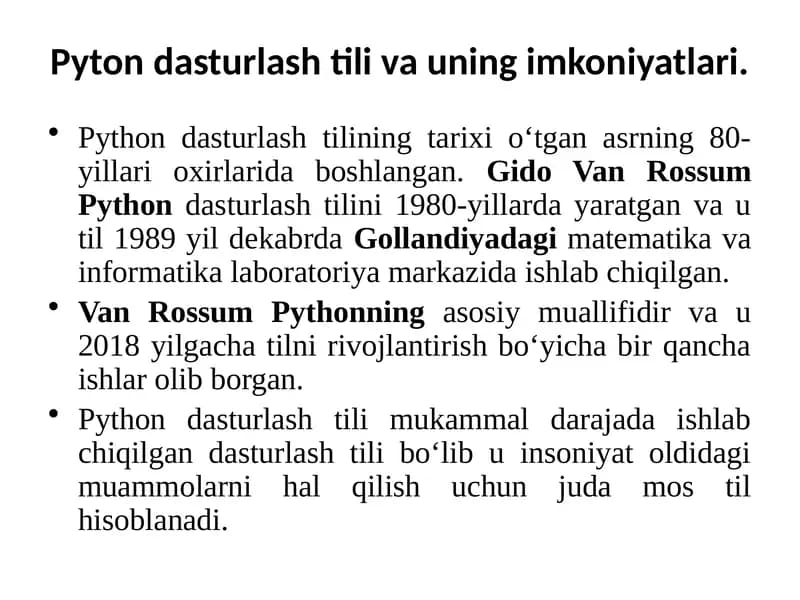Pyton dasturlash tili va uning imkoniyatlari
