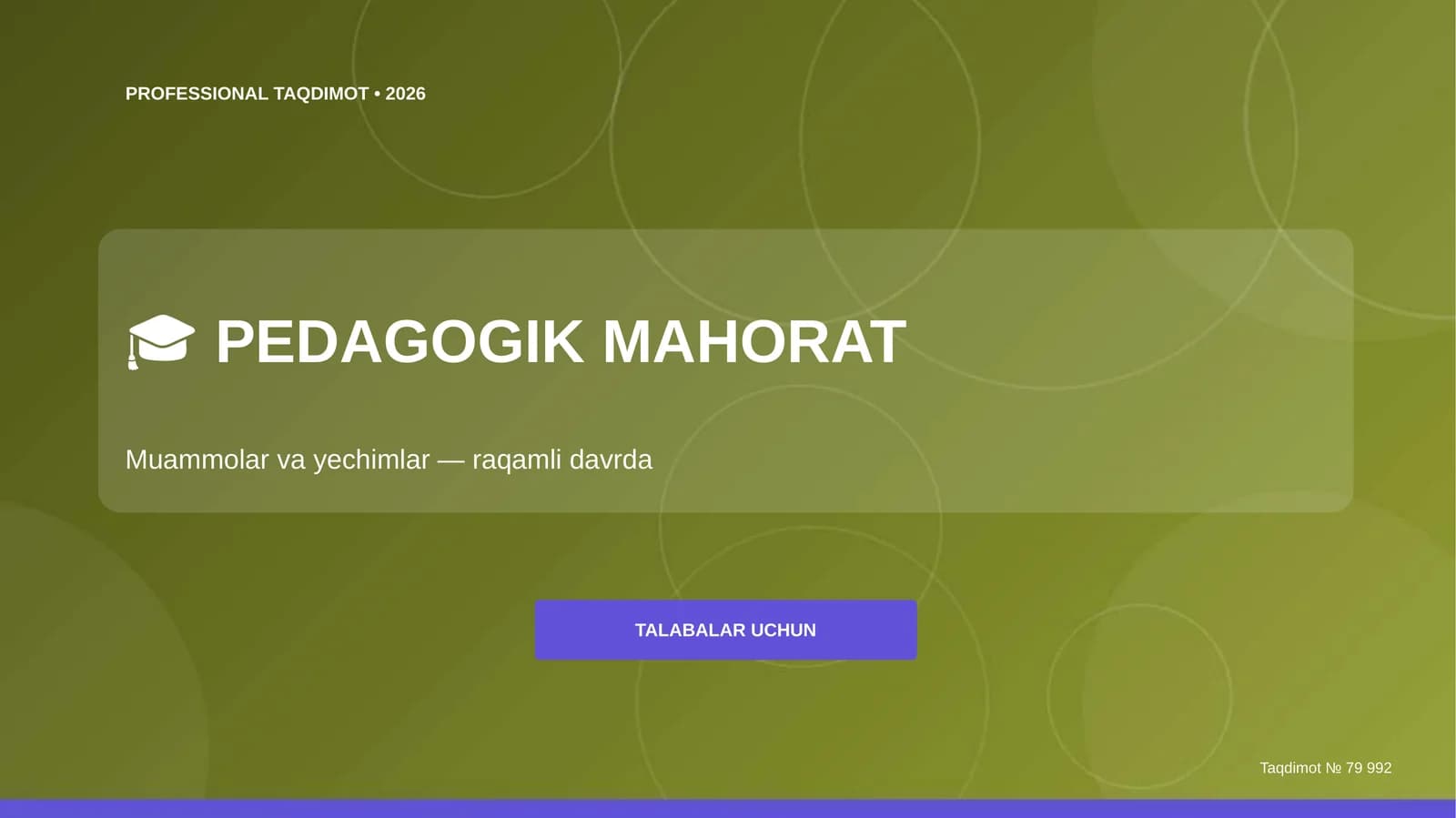 Pedagogik mahorat: muammolar va yechimlar
