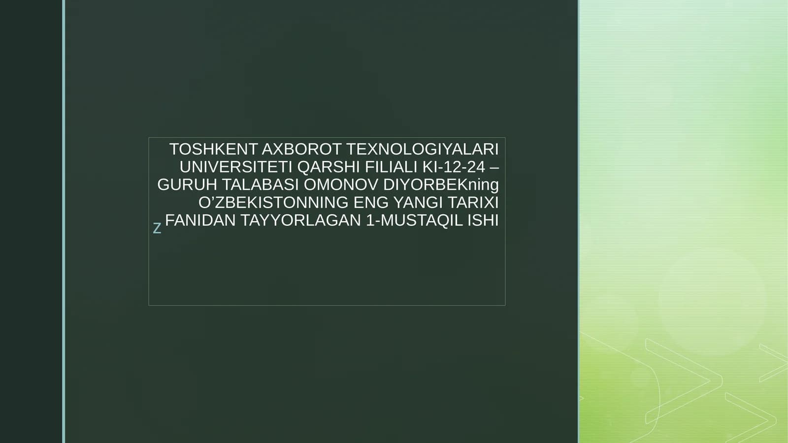 O'zbekistonning eng yangi tarixi fanidan