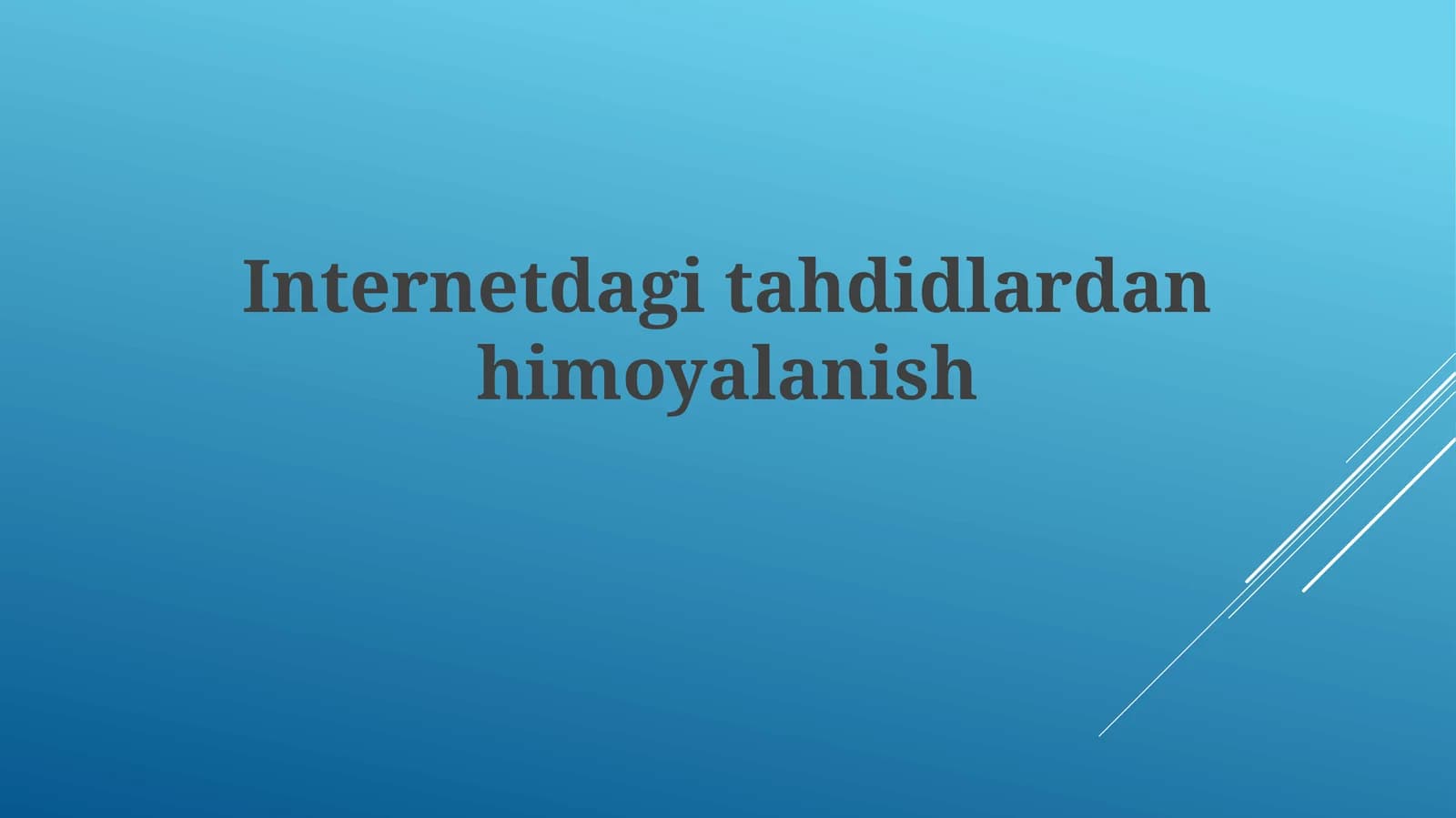 Internetdagitahdidlardanhimoyalanish