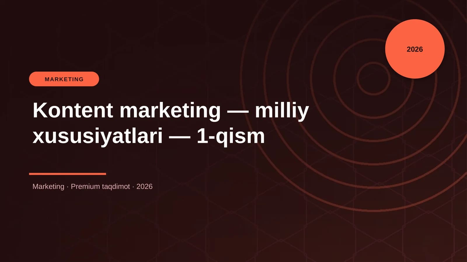 Kontent marketing — milliy xususiyatlari — 1-qism