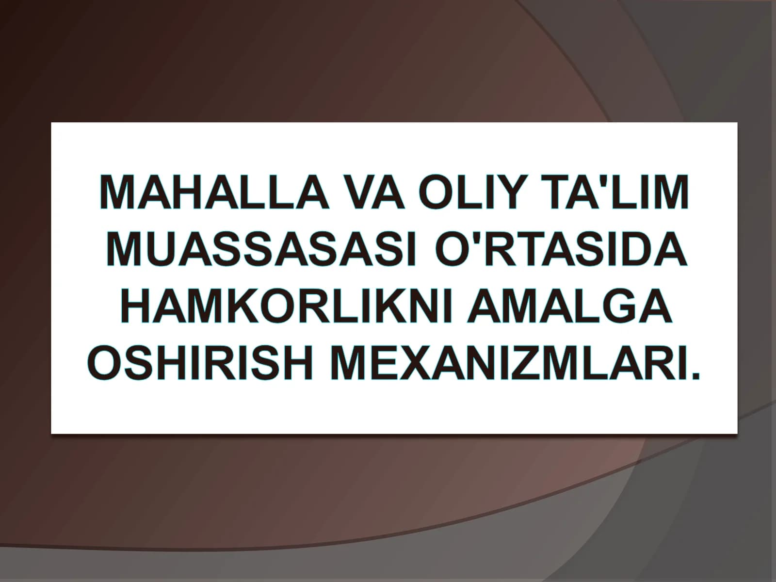 Mahallalarda yoshlar bilan ishlash tizimini tubdan takomillashtirish chora-tadbirlari to‘g‘risida