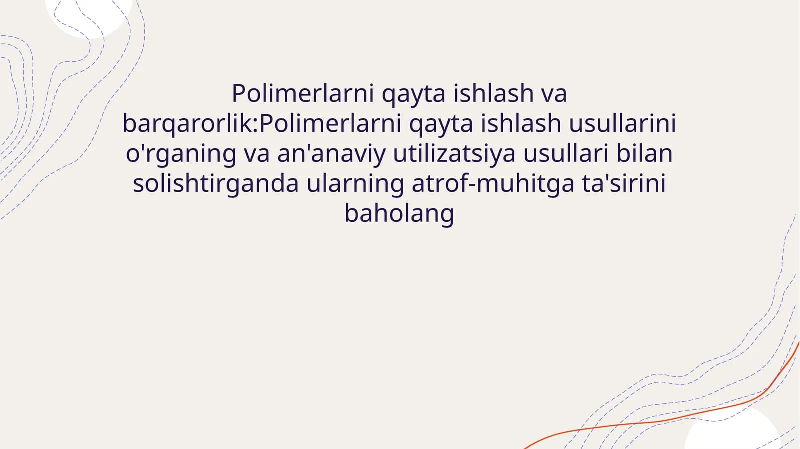 Polimerlarni qayta ishlash va barqarorlik
