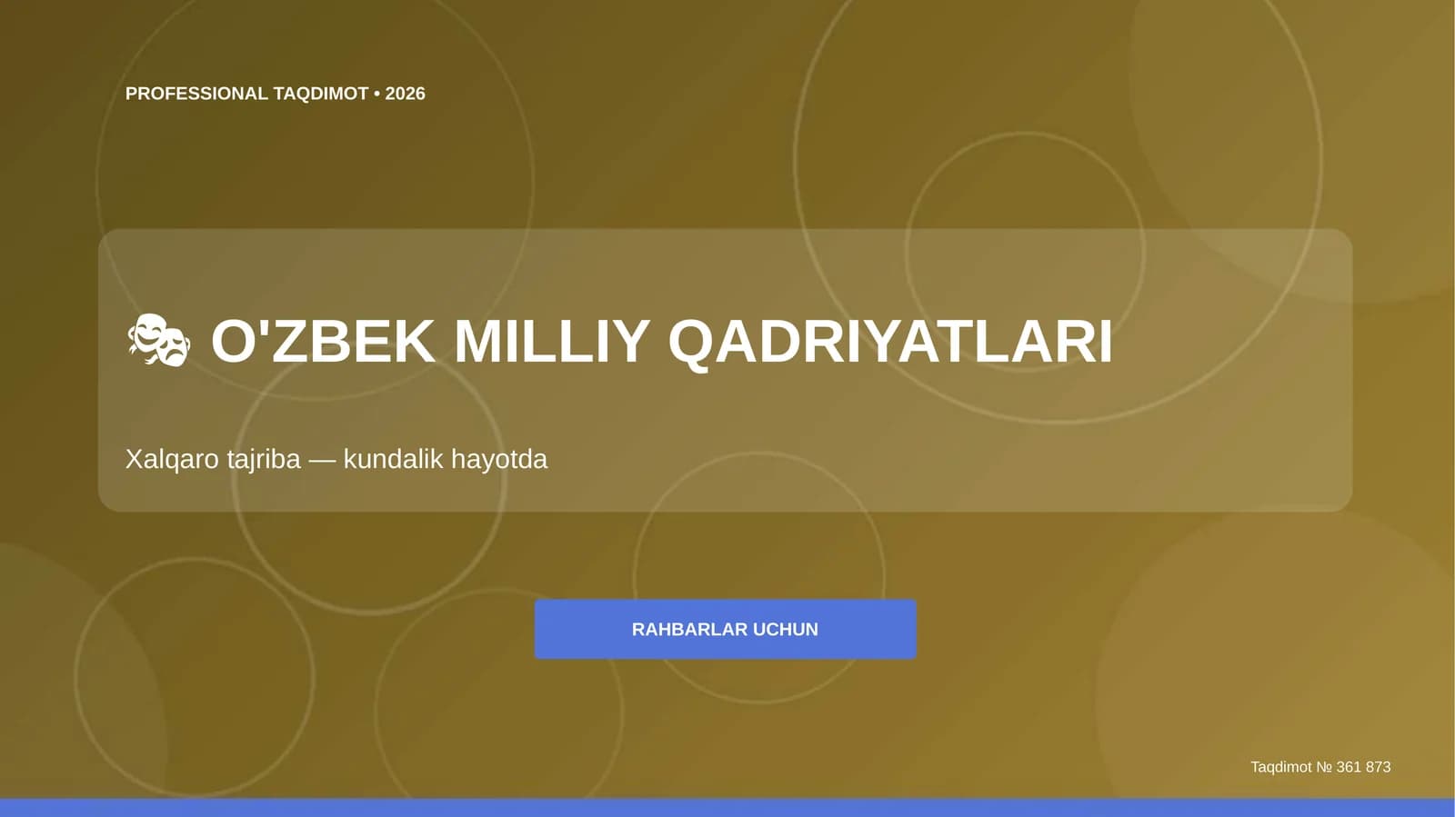 O'zbek milliy qadriyatlari: xalqaro tajriba (kundalik hayotda) [rahbarlar uchun]