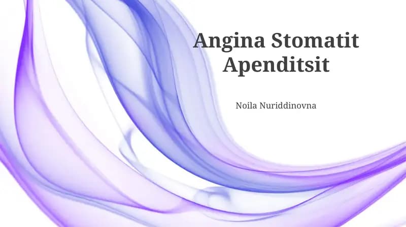 Angina Stomatit Apenditsit