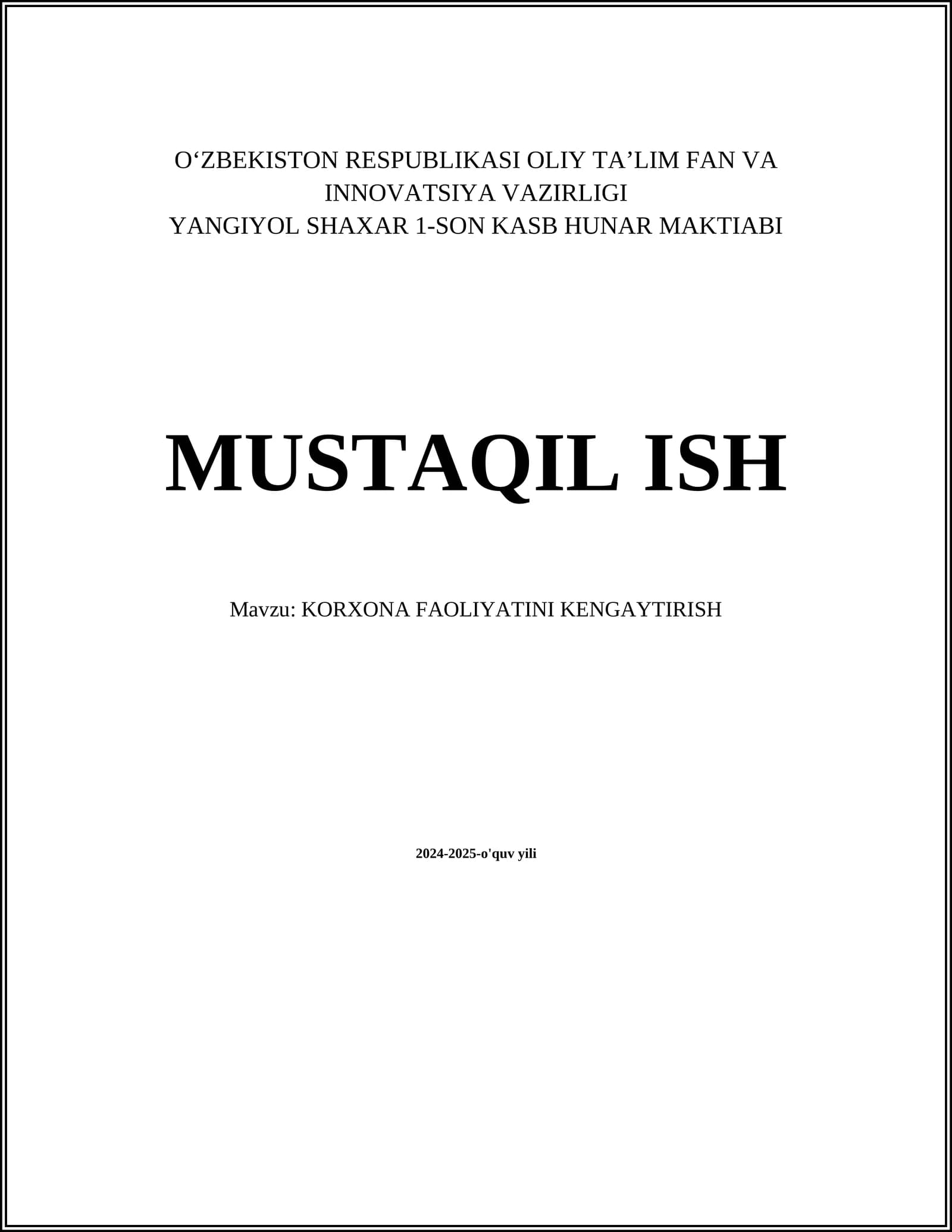 KORXONA FAOLIYATINI KENGAYTIRISH