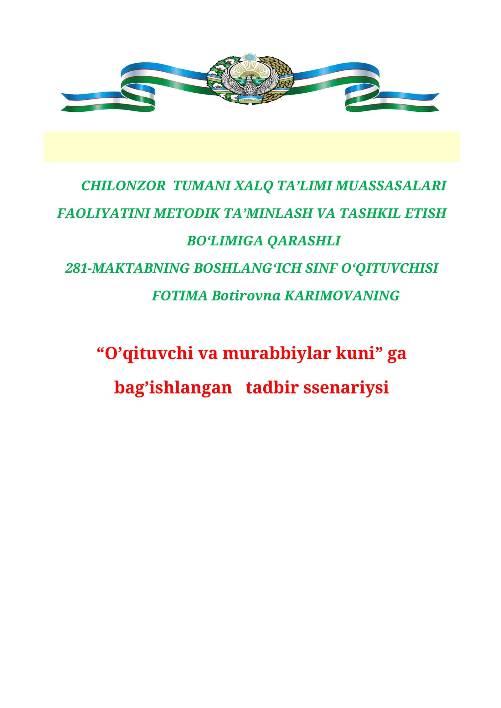 “O’qituvchi va murabbiylar kuni” ga bag’ishlangan tadbir ssenariysi