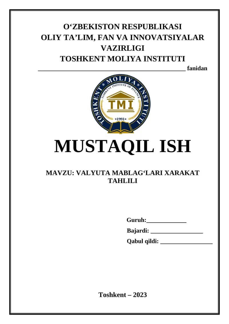 Valyuta Mablagʻlari Xarakat Tahlili