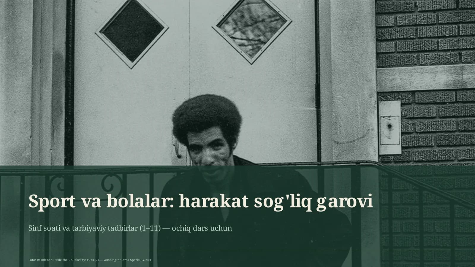 Sinf soati va tarbiyaviy tadbirlar (1–11) — ochiq dars uchun