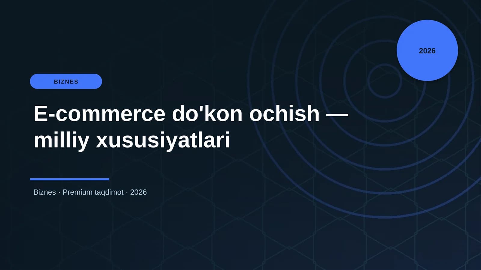 E-commerce do'kon ochish — milliy xususiyatlari