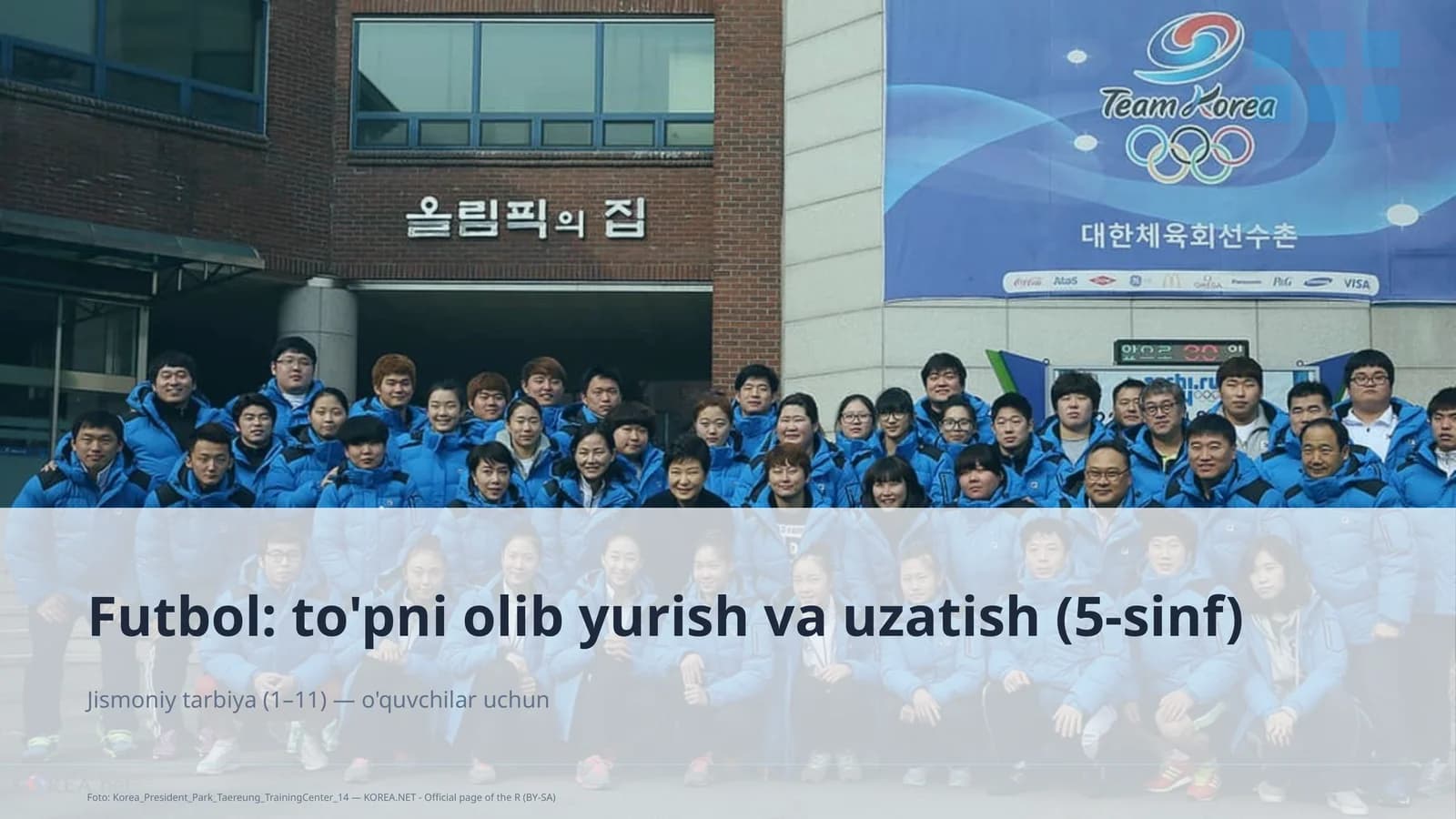 Futbol: to'pni olib yurish va uzatish (5-sinf)