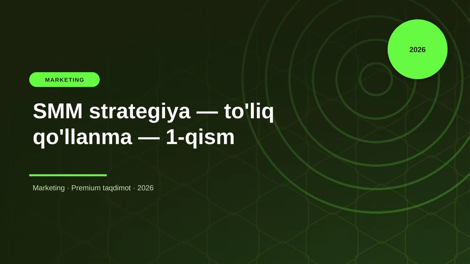 SMM strategiya — to'liq qo'llanma — 1-qism