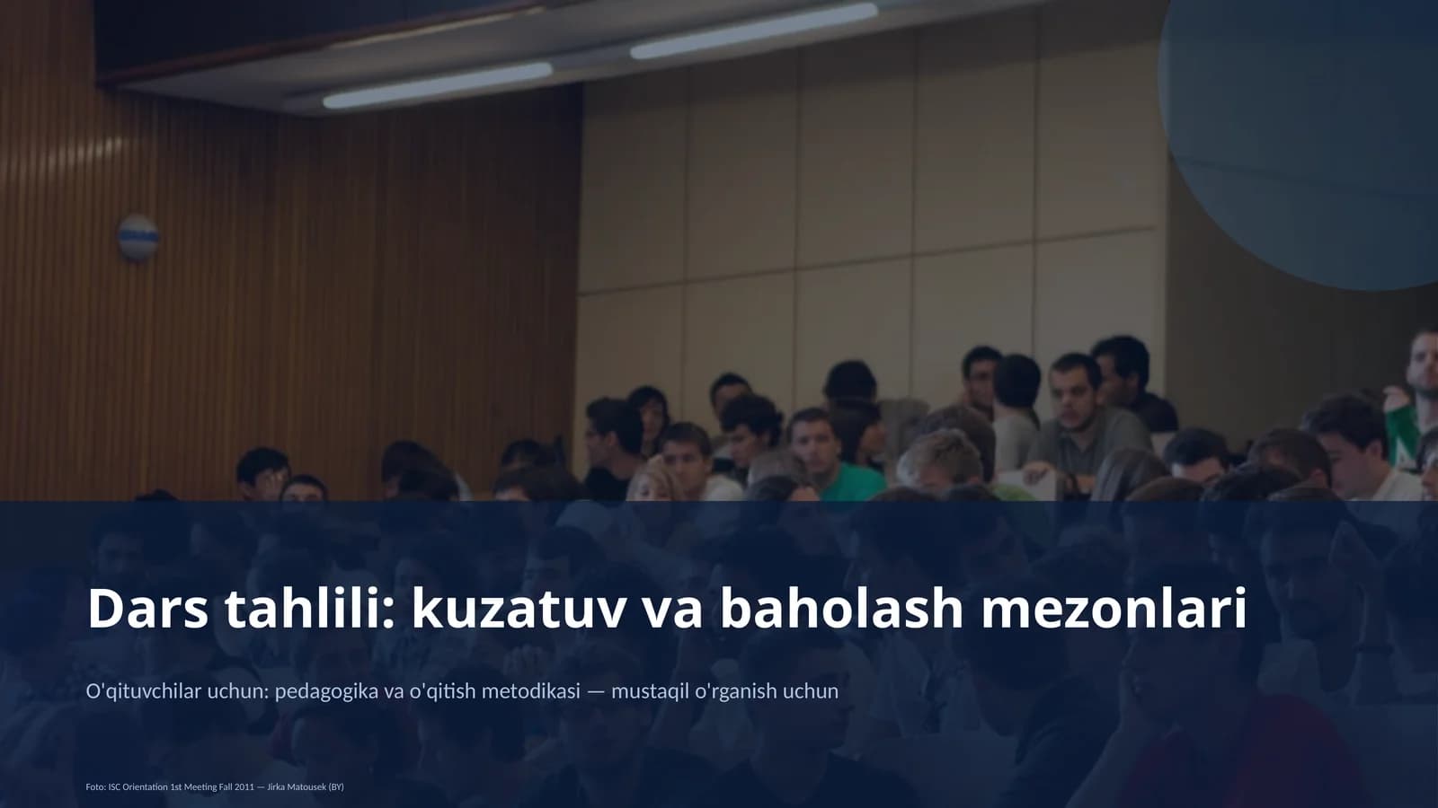 Dars tahlili: kuzatuv va baholash mezonlari