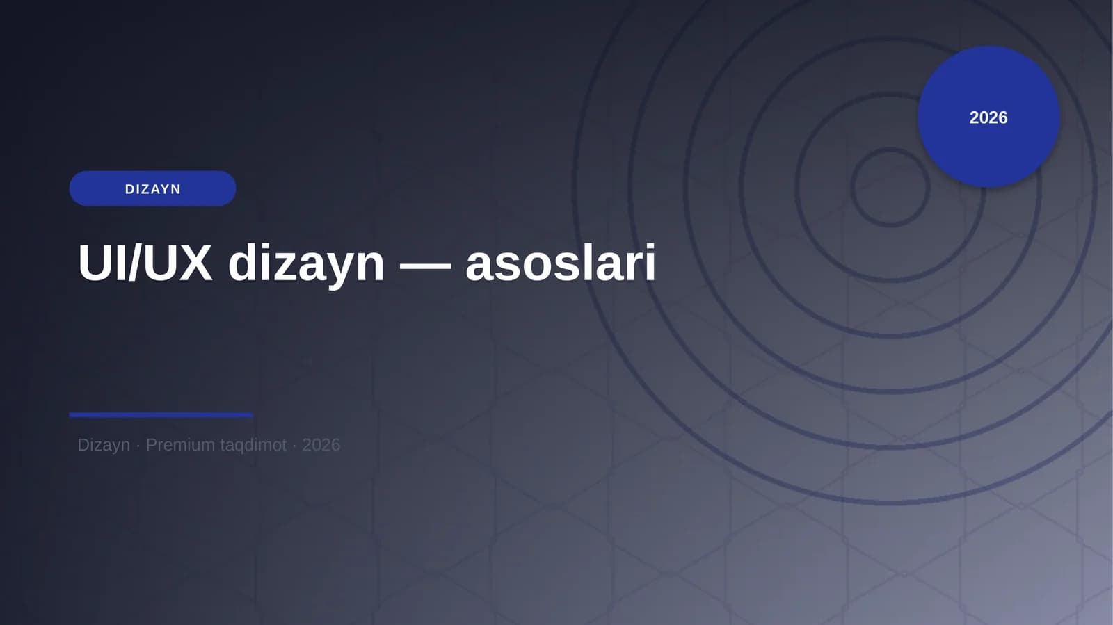 UI/UX dizayn — asoslari