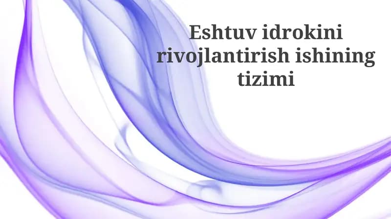 Eshtuvidrokinirivojlantirishishiningtizimi