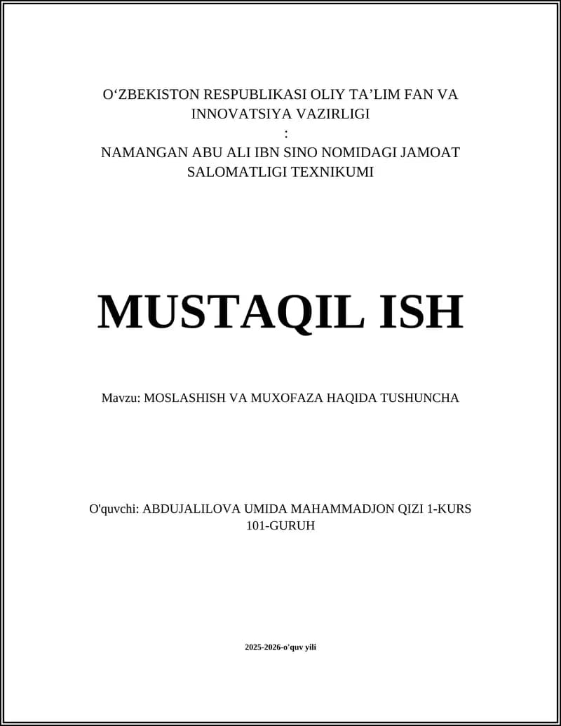 MOSLASHISH VA MUXOFAZA HAQIDA TUSHUNCHA
