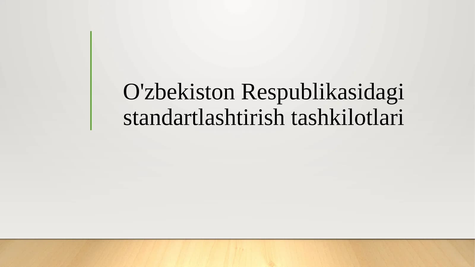 O'zbekiston Respublikasidagi standartlashtirish tashkilotlari