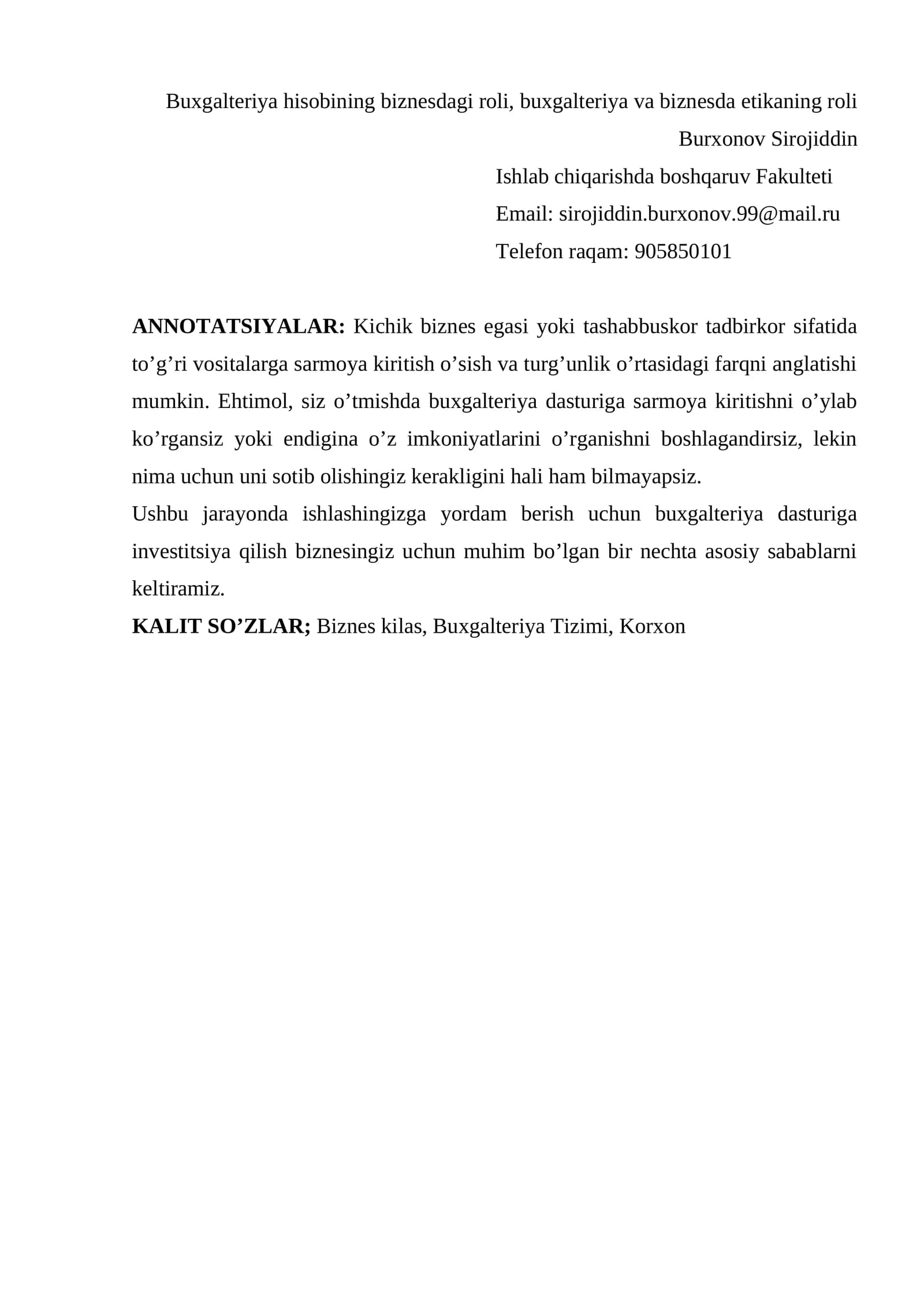 Buxgalteriya hisobining biznesdagi roli, buxgalteriya va biznesda etikaning roli Burxonov Sirojiddin