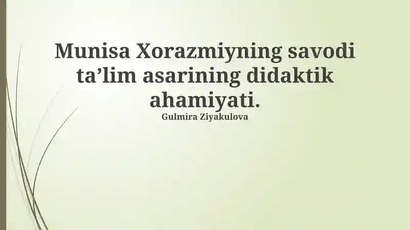 Munisa Xorazmiyning pedagogik merosi