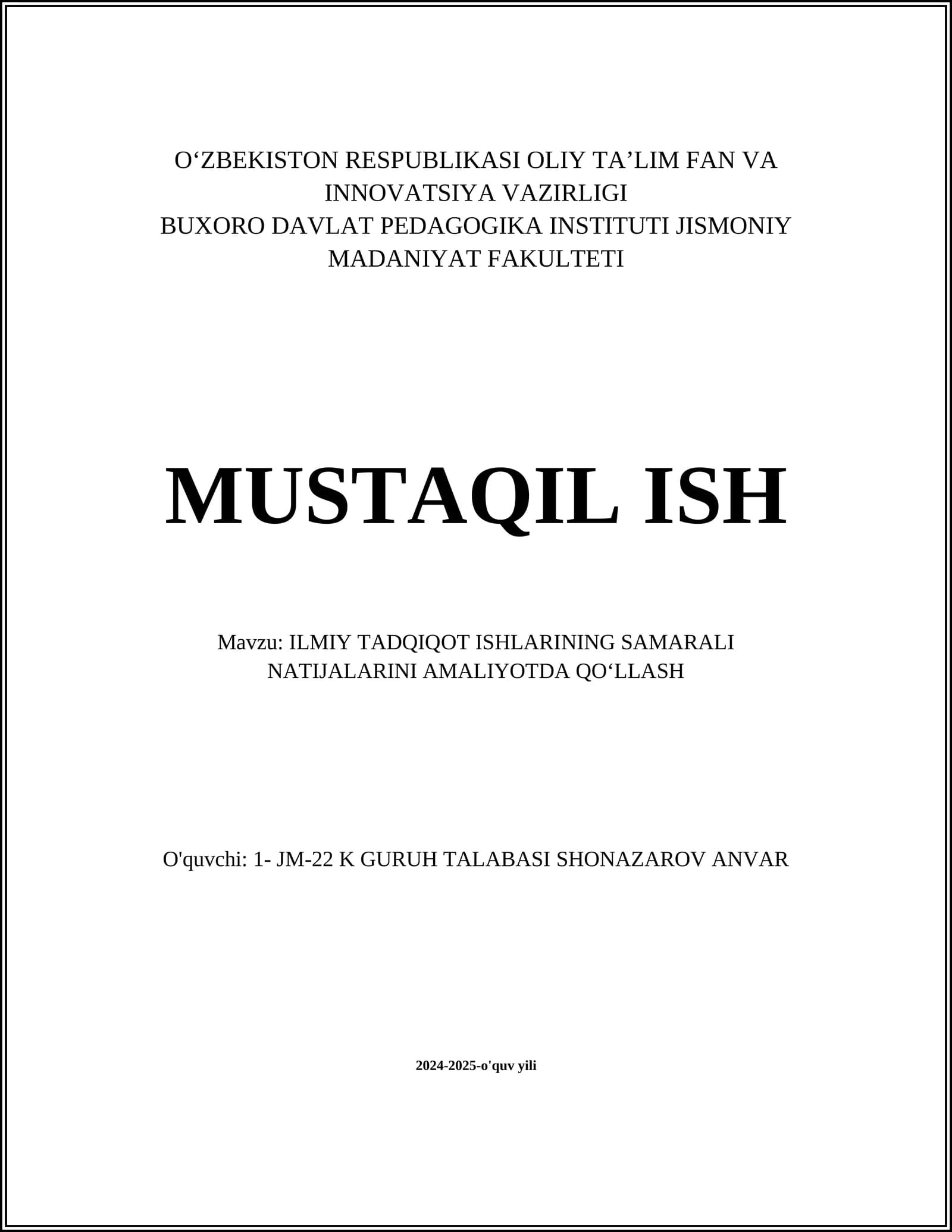 ILMIY TADQIQOT ISHLARINING SAMARALI NATIJALARINI AMALIYOTDA QO‘LLASH