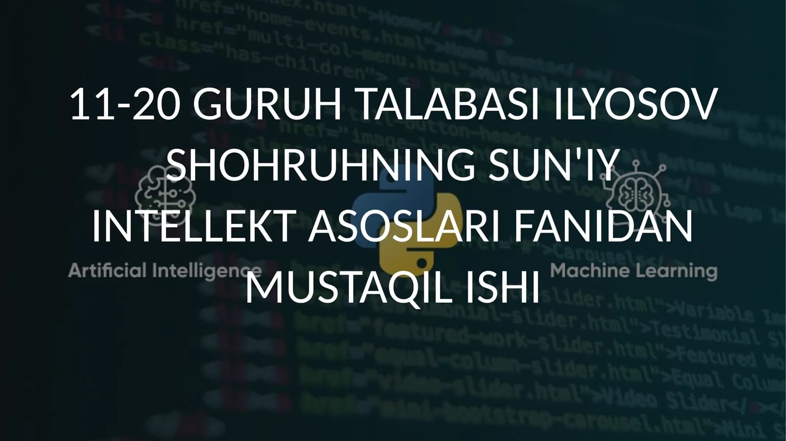 SHOHRUHNING SUN'IY INTELLEKT ASOSLARI