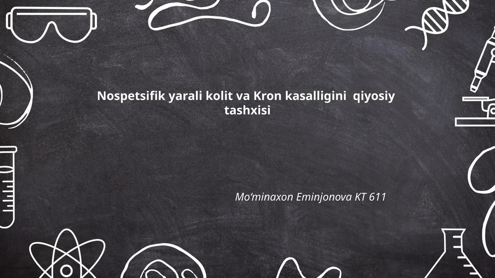 Nospetsifik yarali kolit va Kron kasalligini qiyosiy tashxisi