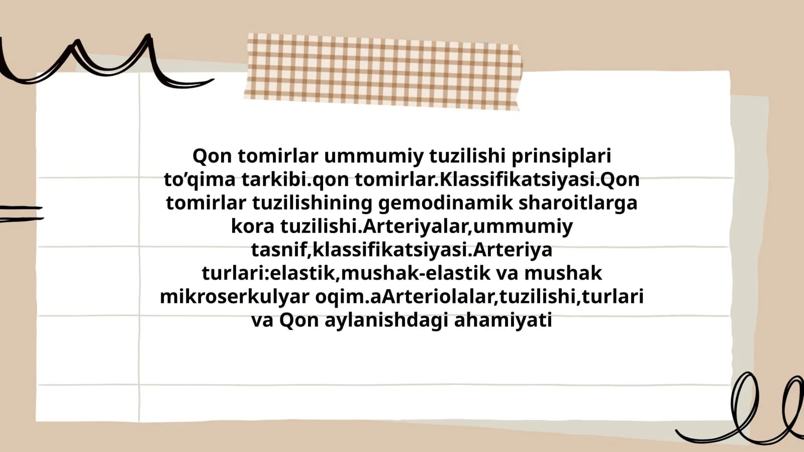 Qon tomirlar umumiy tuzilishi prinsiplari