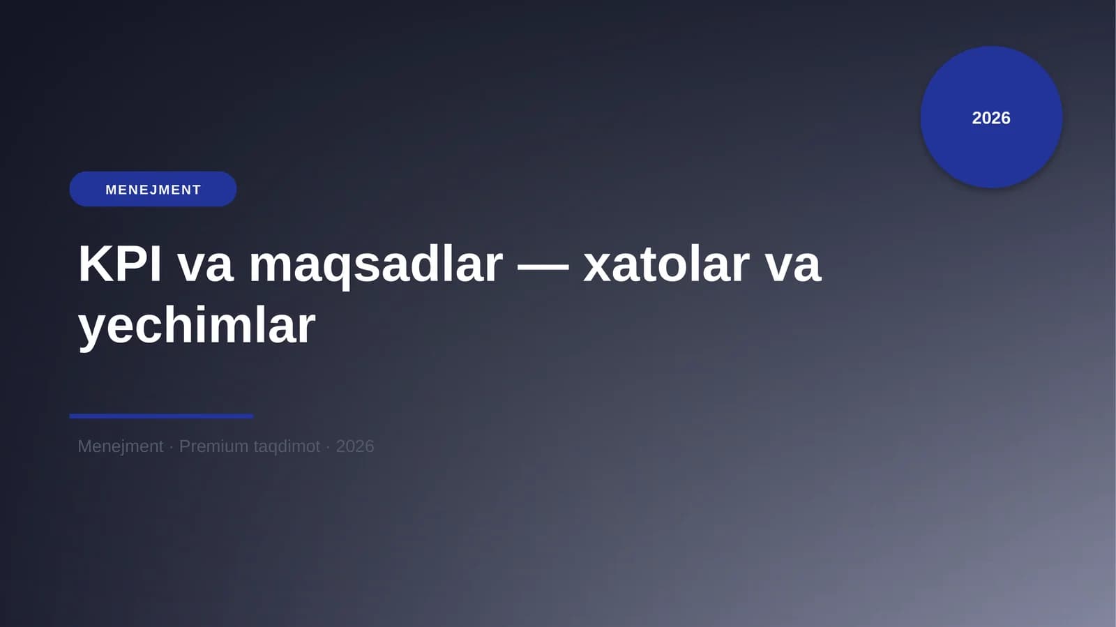 KPI va maqsadlar — xatolar va yechimlar
