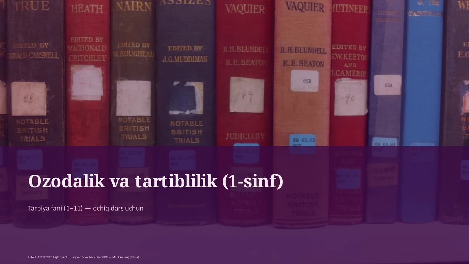 Ozodalik va tartiblilik (1-sinf)