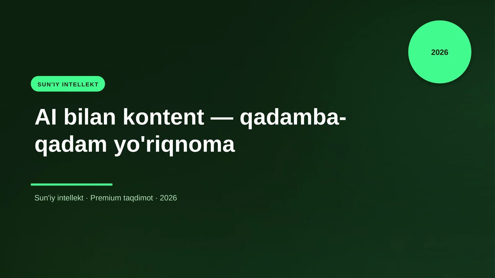 AI bilan kontent — qadamba-qadam yo'riqnoma