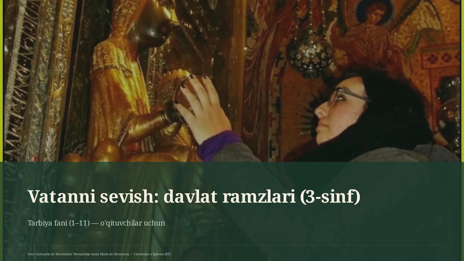 Vatanni sevish: davlat ramzlari (3-sinf)