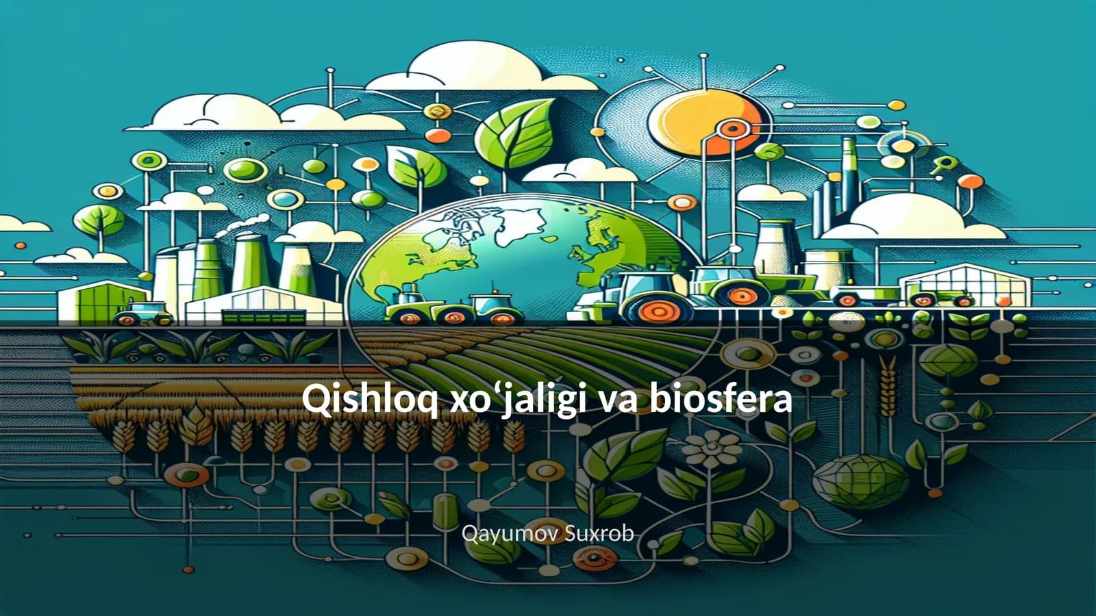 Qishloq xoʻjaligi va biosfera