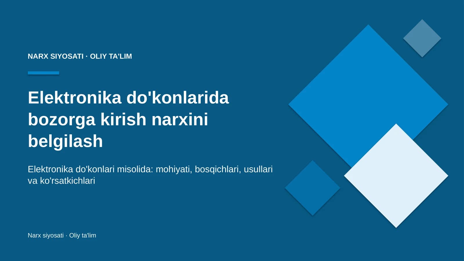 elektronika do'konlarida bozorga kirish narxini belgilash 8418
