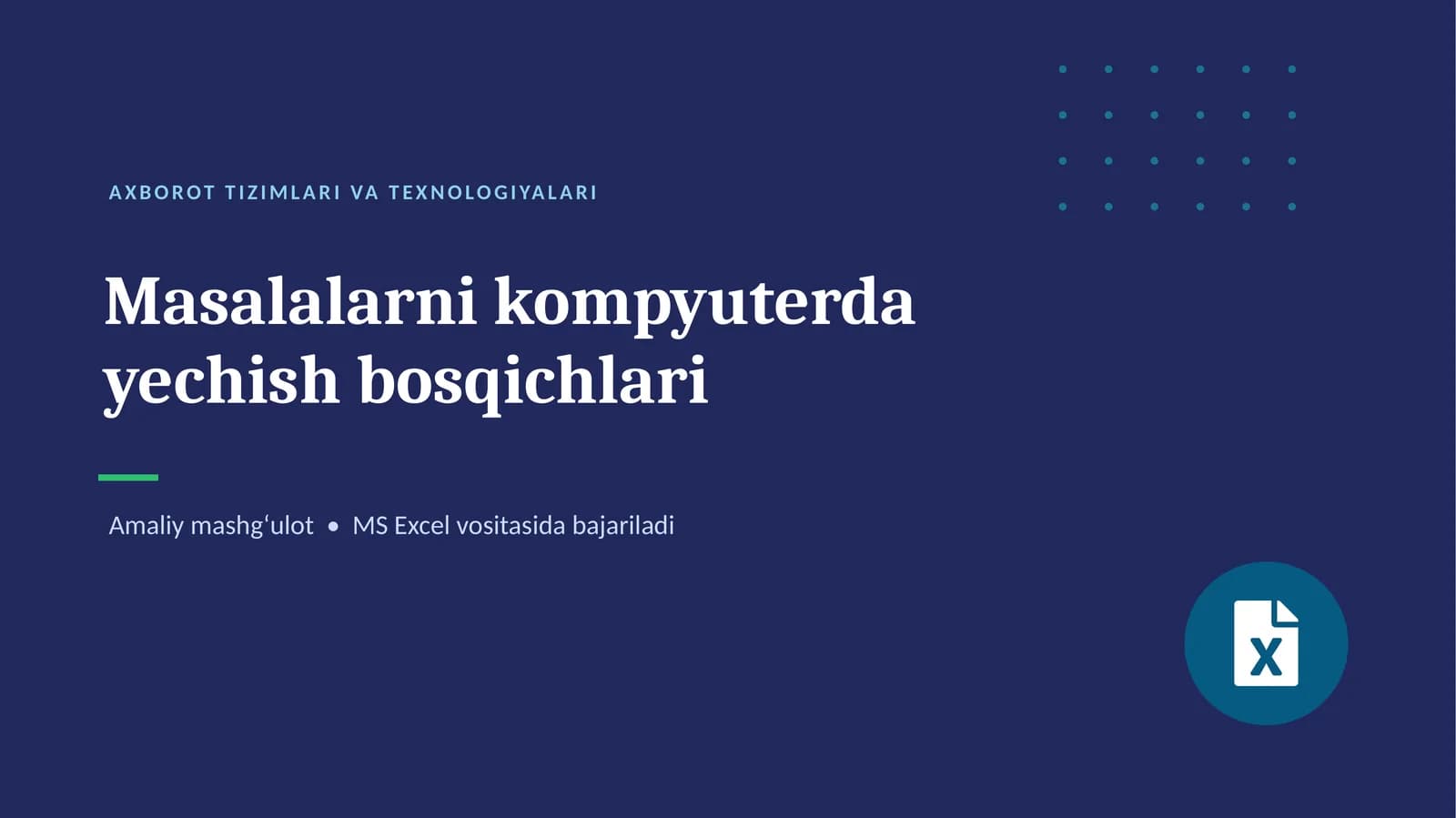 Masalalarni kompyuterda yechish bosqichlari
