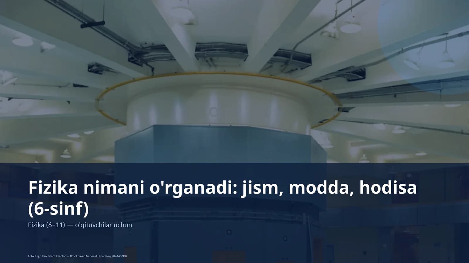 Fizika nimani o'rganadi: jism, modda, hodisa (6-sinf)