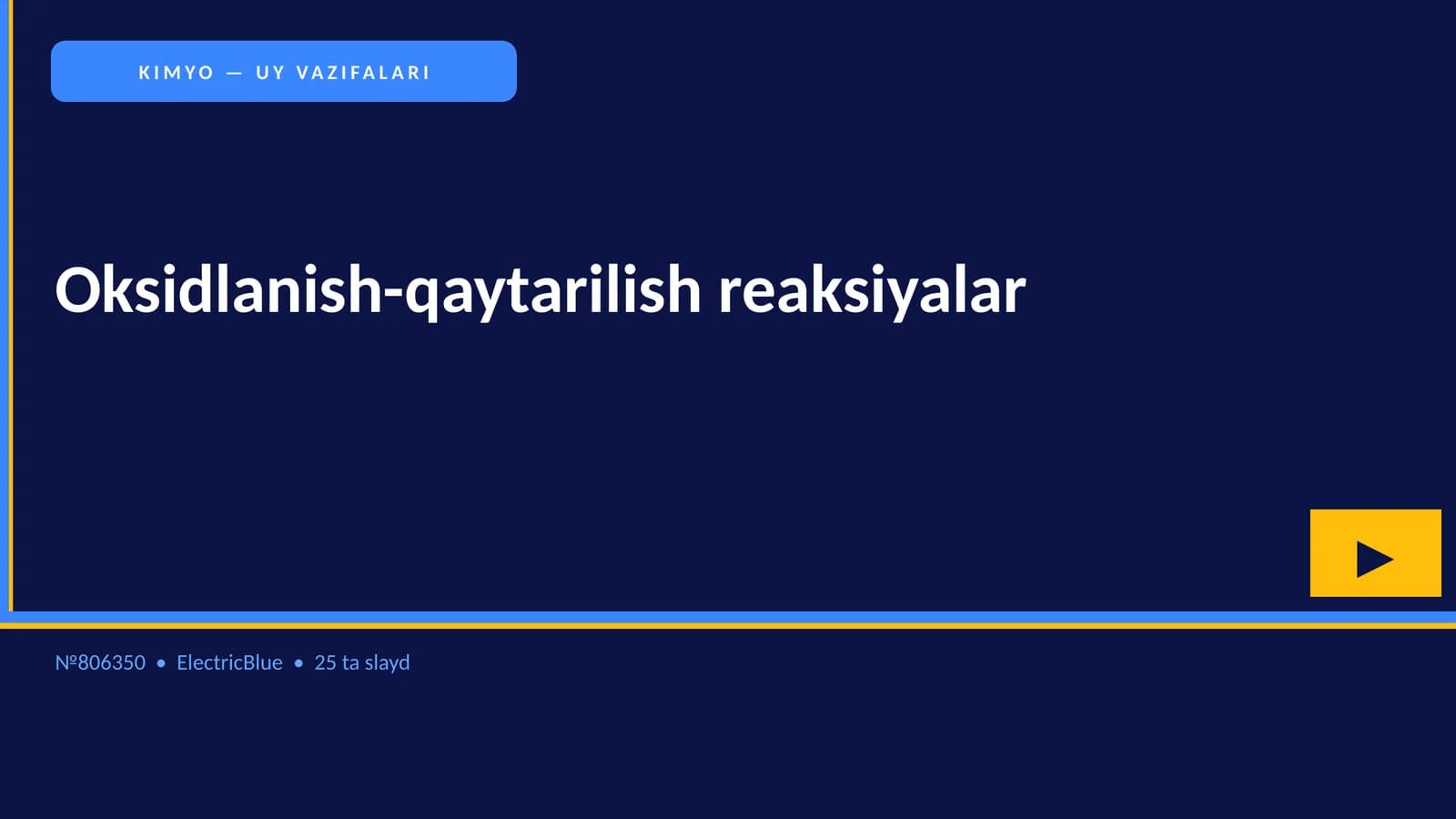 KIMYO — UY VAZIFALARI